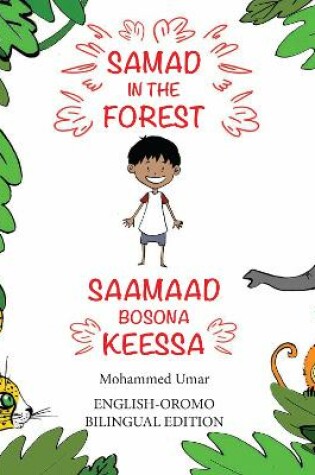 Cover of Samad in the Forest (English - Oromo Bilingual Edition)