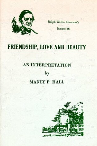 Cover of Friendship, Love and Beauty