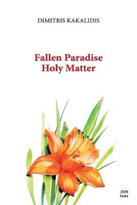 Book cover for Fallen Paradise Holy Matter