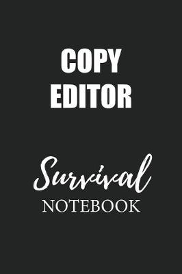 Book cover for Copy Editor Survival Notebook