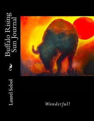 Book cover for Buffalo Rising Sun Journal