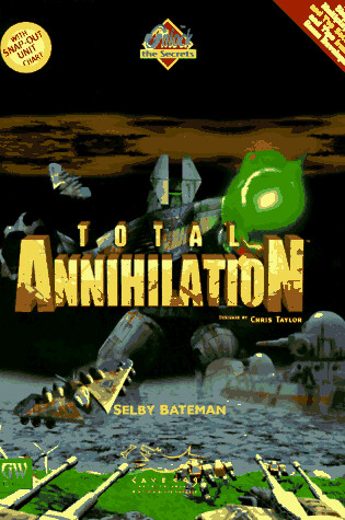 Cover of Unlock the Secrets of Total Annihilation