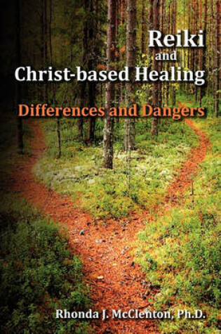 Cover of Reiki and Christ-Based Healing