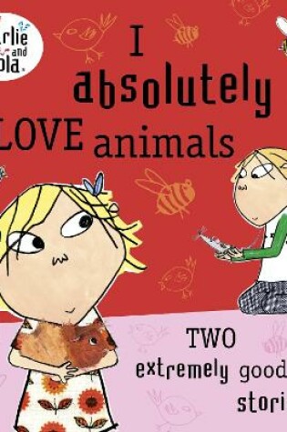 Cover of I Absolutely Love Animals