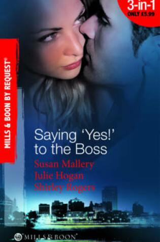 Cover of Saying 'Yes!' to the Boss