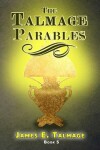 Book cover for The Talmage Parables