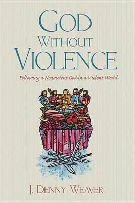 Book cover for God Without Violence