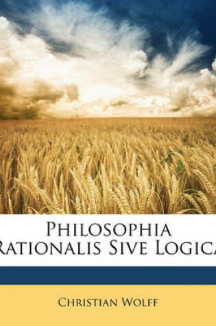 Cover of Philosophia Rationalis Sive Logica