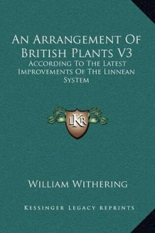 Cover of An Arrangement of British Plants V3