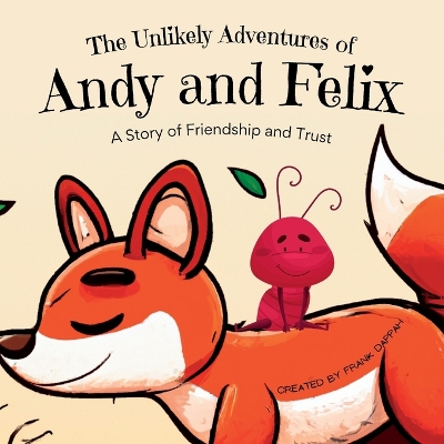 Book cover for The Unlikely Adventures of Andy and Felix