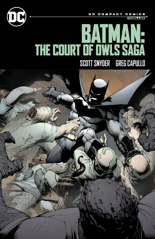 Book cover for Batman: The Court of Owls Saga: DC Compact Comics Edition