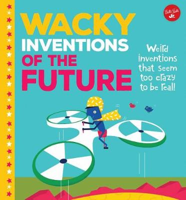 Book cover for Wacky Inventions of the Future