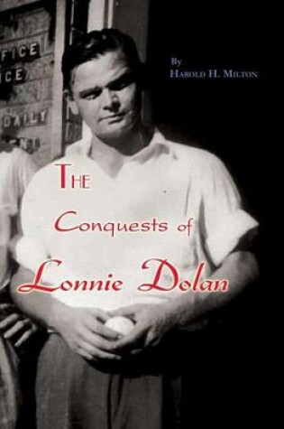 Cover of The Conquests of Lonnie Dolan