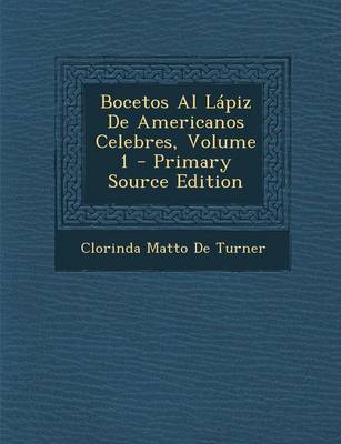 Book cover for Bocetos Al Lapiz de Americanos Celebres, Volume 1