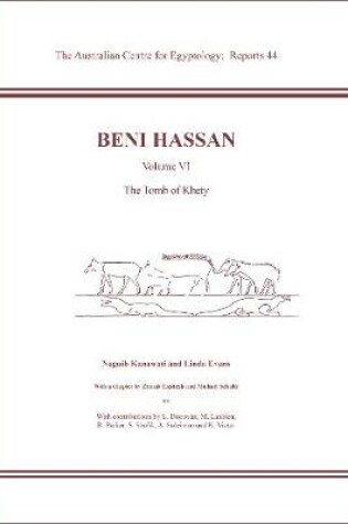 Cover of Beni Hassan VI. The Tomb of Khety