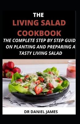 Book cover for The Living Salad Cookbook