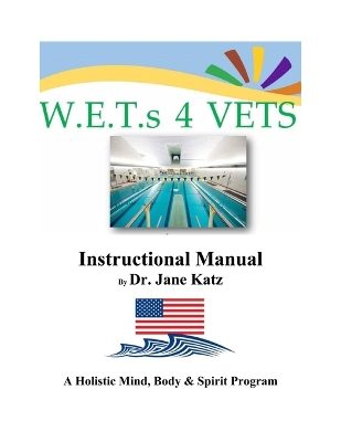 Book cover for W.E.T.s 4 VETS Instructional Manual