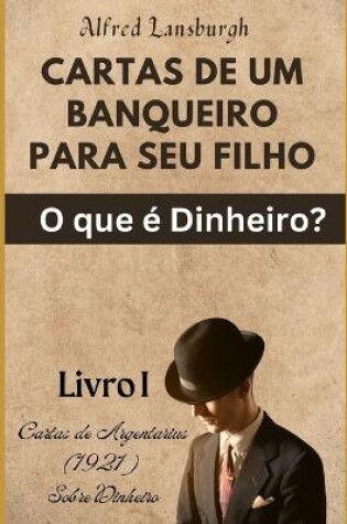 Cover of Cartas de Um Banqueiro Para Seu Filho