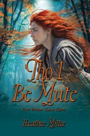 Cover of 'Tho I Be Mute