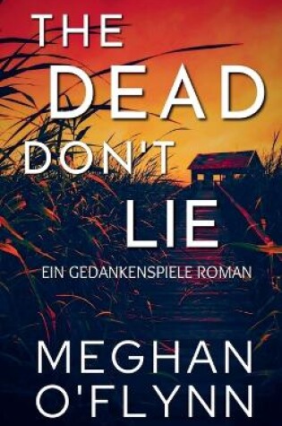 Cover of The Dead Don't Lie