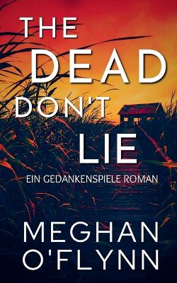 Cover of The Dead Don't Lie