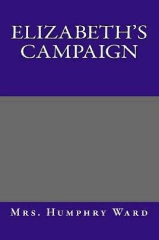 Cover of Elizabeth's Campaign