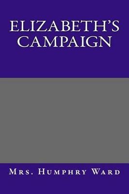 Book cover for Elizabeth's Campaign