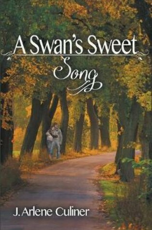 Cover of A Swan's Sweet Song