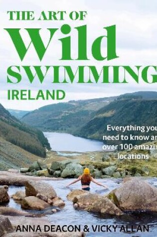 Cover of The Art of Wild Swimming: Ireland