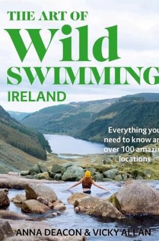 Cover of The Art of Wild Swimming: Ireland