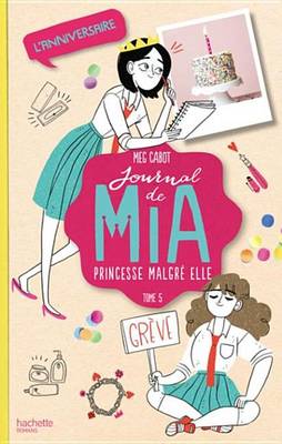 Book cover for Journal de MIA - Tome 5 - L'Anniversaire