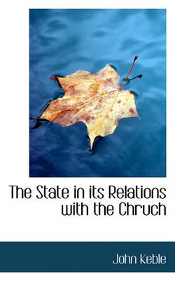 Book cover for The State in Its Relations with the Chruch