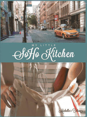 Cover of My Little Soho Kitchen