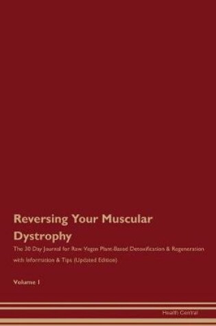 Cover of Reversing Your Muscular Dystrophy