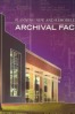 Cover of Planning New and Remodeled Archival Facilities