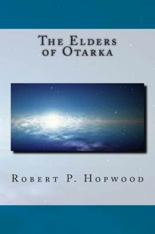 Cover of The Elders of Otarka