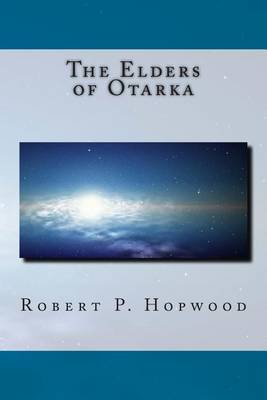 Book cover for The Elders of Otarka
