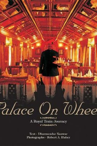 Cover of Palace on Wheels: A Royal Train Journey