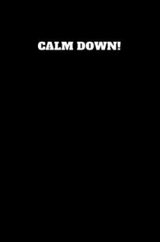 Cover of Calm Down