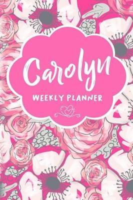 Book cover for Carolyn Weekly Planner