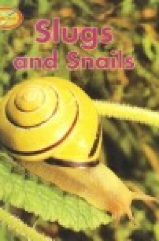 Cover of Slugs and Snails