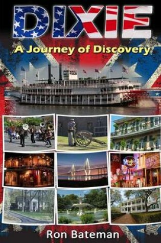 Cover of Dixie - A Journey of Discovery