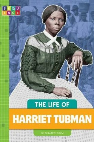 Cover of The Life of Harriet Tubman