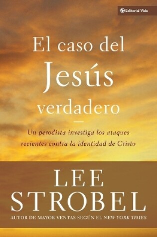 Cover of El Caso del Jesús Verdadero