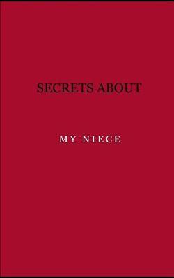 Book cover for Secrets about my niece