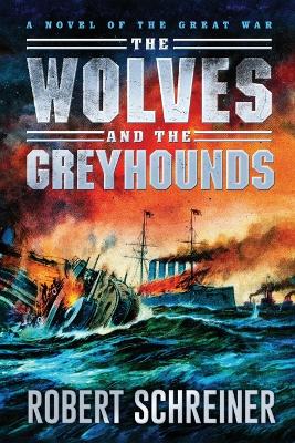 Cover of The Wolves and the Greyhounds