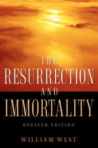 Cover of The Resurrection and Immortality