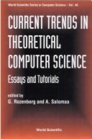 Cover of Current Trends In Theoretical Computer Science: Essays And Tutorials