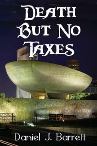 Cover of Death but No Taxes