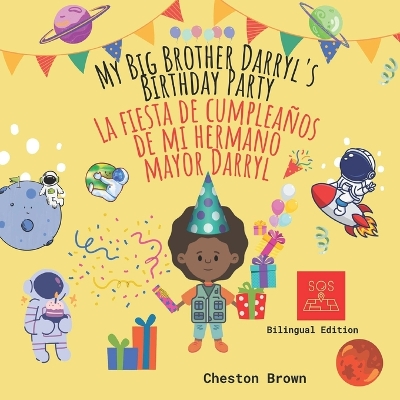 Book cover for My Big Brother Darryl's Birthday Party (English and Spanish Edition)